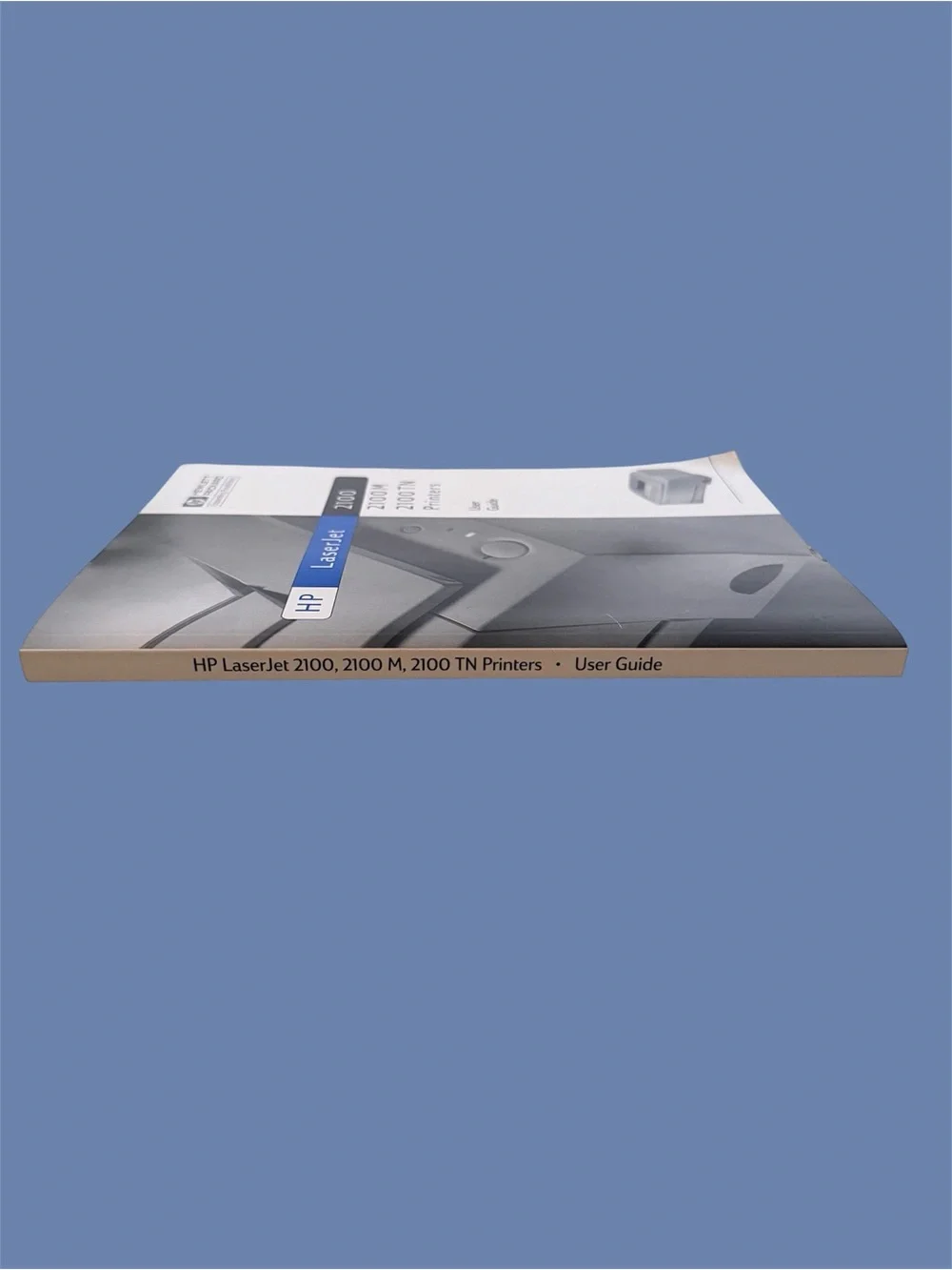 HP LaserJet 2100, 2100M, and 2100TN Printers Original User Guide